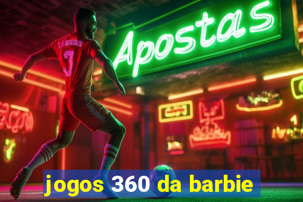 jogos 360 da barbie